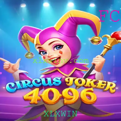 Descubra o Mundo Fascinante de CircusJoker4096 e a Magia do XLXWIN